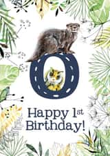 Animal Themed Happy 1st Birthday for names beginning with O created by Kate Moby