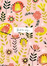 Just to say created by Jane Farnham Designs