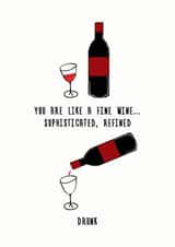 Like a fine wine created by Dog Came To Stay