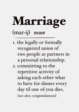 Marriage definition -  congratulations funny card created by The Girl Next Draw Cards