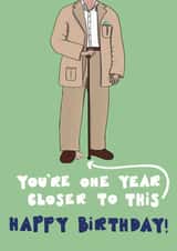 Rude Birthday Card - Saggy Balls - You're One Year Closer To This created by Triple Kiss Designs