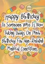 Age-Related Drugs on Your Birthday created by Vivid Variations