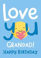 Love You Grandad Happy Birthday created by Macie Dot Doodles