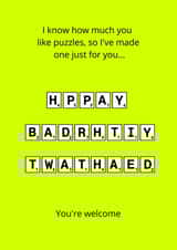 happy birthday twathead created by Dangerous Dave 