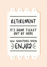 Happy Retirement Ticket Out Of Here Card created by Muses & May 