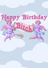 Cherub Happy Birthday Bitch Card created by Morgan Masters