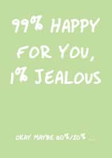 Jealous Congratulations created by SnailMail