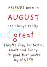 Friends born in AUGUST are great!! created by Art Thunderclap