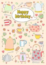 Happy birthday tea time. created by The Illustrated Saying
