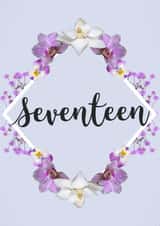Floral ‘Seventeen’ 17th birthday card for girls created by Evezee