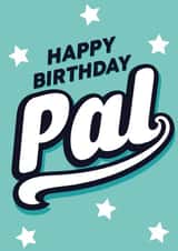 Happy birthday pal, birthday card created by Lindsey Sagar