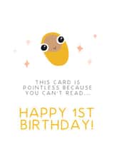 Pointless First Birthday Card 1002 created by URGHH Card Co.