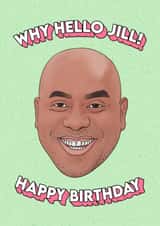 Why Hello Jill created by Hey Huns It's Nicole