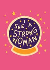 I See A Strong Woman, support card created by Evannave