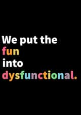 Dysfunctional. created by SpeckyIntrovert