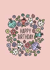 Colourful Florals, happy birthday card, for her, for mum, for girlfriend, floral created by By Emma Dearling