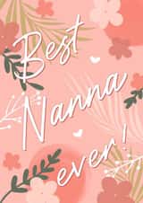 Best Nanna ever, birthday and just because card created by The Girl Next Draw Cards