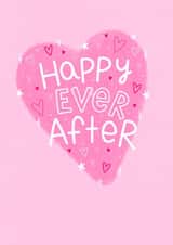 Happy Every After - Love Heart Wedding Card - Happily Married - Engagement Card created by Ludicrous Prints