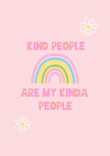 Kind People Are My Kinda People Rainbow Card created by Nika Venturini