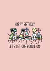 happy birthday, for her, dancing, going out, funny, birthday girl, best friend created by By Emma Dearling