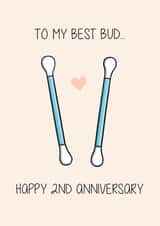 Cute Cotton Pun Anniversary Card - 2 years - To My best Bud Happy 2nd Anniversary created by Creaternet