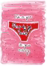 "Put On Your Party Pants" Birthday card. created by Owen & Wolfey