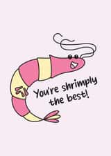 Cute Shrimp Pun Thank You Card / Just Because Card - You're Shrimply The Best! created by Sunshine Lane