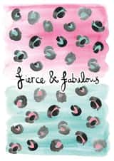 Fierce & Fabulous leopard print card created by Owen & Wolfey