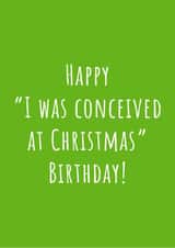 Conceived at Christmas September Birthday Card created by Nikki Noo Cards