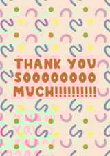 Abstract Thank You so Much Card created by KATIE S