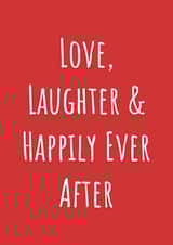 Anniversary/Wedding Card - Love, Laughter & Happily Ever After created by A Bee's Designs
