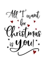 Romantic Christmas Card, All I want for Christmas is you created by And You Can Quote Me