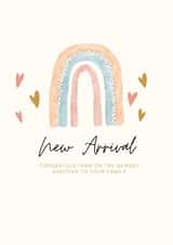 New Arrival, Rainbow and Love Hearts Baby Card created by Regan Ellis