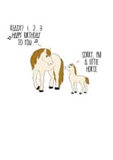 Joke Birthday Card - Sorry, I'm a little horse! created by That Card Shop
