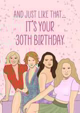 Fun Birthday Card - 30th - Sex And The City created by Bethany Draws Things