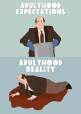 Kevin Malone, Adult Expectations Birthday Card created by The Foxy Lemon Co.