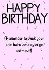 Chin Hair Reminder Birthday Card created by Lydia Rose Designs