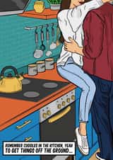 Cute Arctic Monkeys Anniversary Card / Valentines Day Card - Mardy Bum - Remember Cuddles In The Kitchen Yeah To Get Things Off The Ground created by Pop Sharts