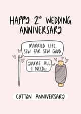 Cute Cotton Anniversary Card - 2 Years - Married Life Sew Far Sew Good created by Muses & May