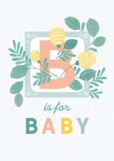 B is For Baby, Congratulations Card created by Paper Raven Co.