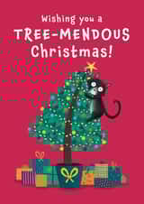 Wishing you a Treemendous Christmas - Cat - Pun - Cheeky Cat - created by Hannah Jayne Lewin
