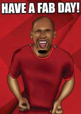 Fabinho - Have A FAB Day! created by SX2Prints