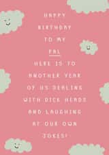 Happy birthday dickead! created by Belly Flops 