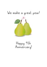 Cute Pear Pun Anniversary Card - 4 Years - We Make A Great Pear! created by Violet Owen Designs
