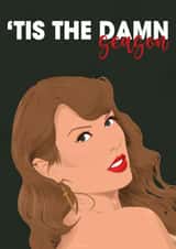 'Tis the Damn Season Taylor Swift Christmas Card created by Pink + Pip