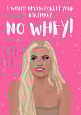 Funny Chloe Love Island No Whey Card  created by Lucy Digital Designs