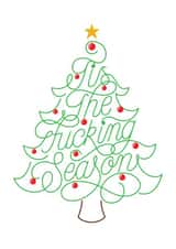 Tis The Fu#*ing Season created by Jack Gudgin