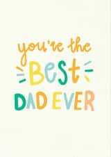 You're the BEST Dad ever created by @pepperpeachillustrations