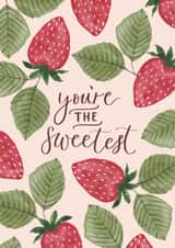 You're the sweetest, Strawberry greetings card created by Gooseberry Moon