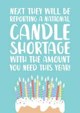 Funny Candle Shortage Birthday Card created by The Cake Thief